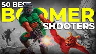 Top 50 Boomer Shooter Games You Must Play