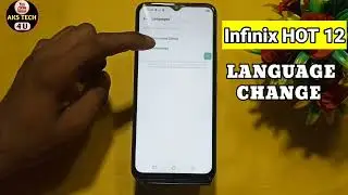 How To Change language in Infinix Hot 12 | Infinix Hot 12 में भाषा कैसे बदलें