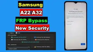 Samsung A22/A32 FRP Bypass New Security | Samsung A22/A32 FRP Google Account Unlock | Final Method