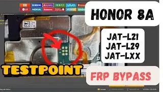 Huawei honor 8a JAT-L21 JAT-L29 JAT-Lxx frp bypass /testpoint