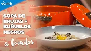 A BOCADOS: Sopa de brujas + Buñuelos negros