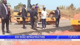 Gov. Okpebholo inspects Upper Ekenwan Road and Benin-Ekpoma-Auchi Expressway rehab.