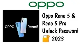 Oppo Reno 5 Hard Reset Pin password Unlock Oppo Reno 5 Pro Frp Bypass 2023