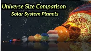 Universe size comparison | Solar system planets | 3D Animation