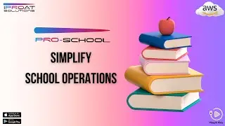 School Students Management System with Real-Time GPS Tracking | Pro-School | iPro@ Solutions