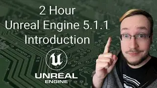 Unreal Engine 5.1.1 Introduction - Learn the Basics of Everything - Stream VOD