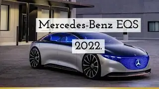 Mercedes-Benz EQS 2022 *Overview*