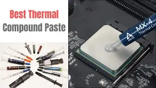 Top 10 Best Thermal Compound Paste