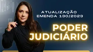 Poder Judiciário - Emenda Constitucional 130 de 2023 - Remoção e Permuta | Adriane Fauth