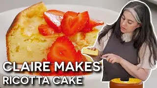 How To Make The Most Delicious Ricotta Cake with Claire Saffitz | Dessert Person