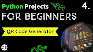 4. Generate QR Code Using Python || Python Projects For Beginners