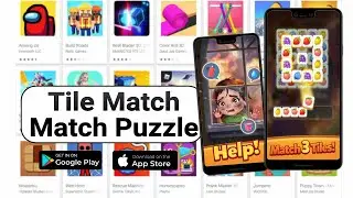 Tile Match - Match Puzzle Game #1 (Android/IOS)