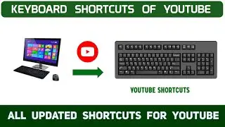 How to find and get all keyboard shortcuts of youtube in pc - Full Tutorial