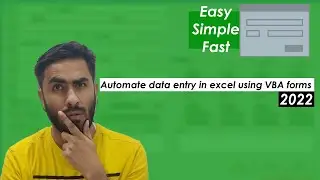 Automate data entry in excel using VBA forms [2022]