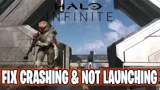 Halo Infinite - Fix Crashing & Not Launching