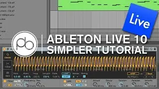 Turn any Sound into an Instrument with Simpler (Ableton Live 10)