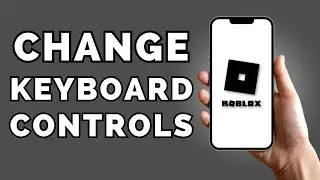 How to Change Keyboard Controls on ROBLOX!