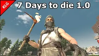 7 Days to die 1.0 ► РАЗРУШЕННЫЙ БИОМ