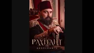 Payitaht Abdülhamid Dizi Müzikleri - Jenerik Veda - Yıldıray Gürgen