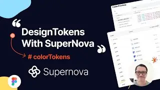 Figma101 - Design Tokens ( Color Tokens ) with Supernova