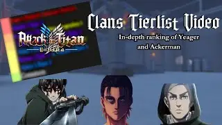 U:AOT CLANS TIERLIST | Untitled Attack On Titan 2024