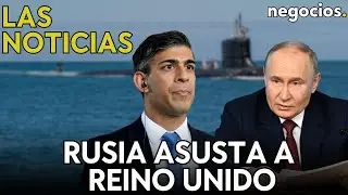 LAS NOTICIAS: Rusia asusta a Reino Unido, la amenaza nuclear de la OTAN y Netanyahu crea otra crisis