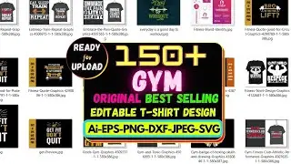 100+ New Hot Editable Workout/GYM T shirt Design Bundle 2021