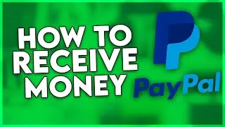 How to Receive Money on PayPal