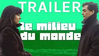 LE MILIEU DU MONDE (1974)  | Cinéma Suisse Trailer | filmo (français)