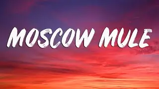 Bad Bunny - Moscow Mule (Letra/Lyrics)