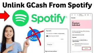 How To Unlink GCash From Spotify 2025