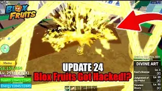 Blox Fruits GOT HACKED! UPDATE 24 FIGHTING STYLE REVEALED (ALLEGEDLY)