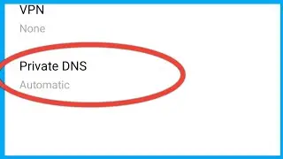 Private Dns Kya Hai | Private Dns Settings Android | Private Dns Kya Hota Hai