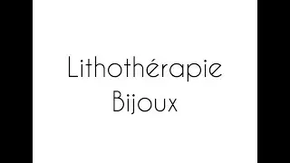 LITHOTHERAPIE - 4 pierres semi-précieuses pour l'énergie, la vitalité, la protection