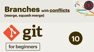 10. Git Tutorial - Branches with conflicts