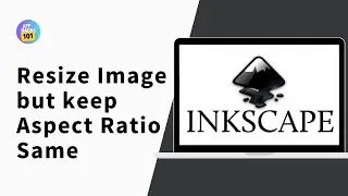 How To Resize An Image While Keeping Its Aspect Ratio Using Inkscape 2024