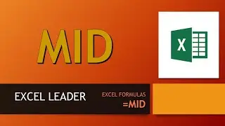 EXCEL FORMULA #74 (MID) #  Very Useful to Extract Middle letter (s) as per our requirement from text