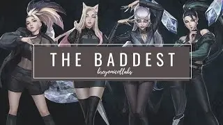 「COLLAB」 K/DA - THE BADDEST