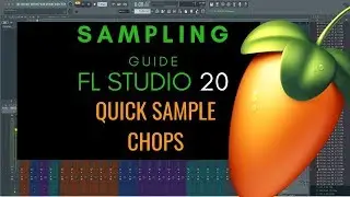 FL Studio Editing Samples - Sampling with FL Studio 20 #4