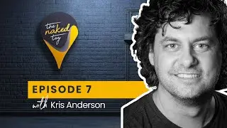 TheNakedTog Ep.7: Kris Anderson | Pivoting for Creativity & AI