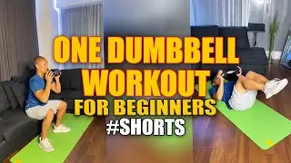 One Dumbbell Workout for Beginners