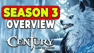 Everything You Need To Know About Season 3 In Century Age of Ashes