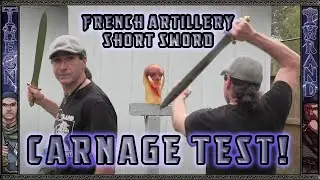 French Artillery Short Sword Carnage Test!