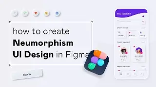 How to make Neumorphism (soft) UI Design in Figma | Figma Neumorphism Tutorial for Beginners | 2022