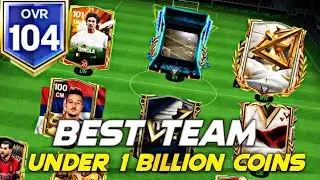 BEST TEAM under 1 billion coins 😱 FC Mobile meta players✅