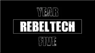 Year 5 of the Rebel Tech Channel