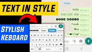 🔥How To Text Stylish in Whatsapp || ❤ Keyboard With Fonts || Font Keyboard ||