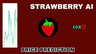 STRAWBERRY AI TOKEN TO THE MOON‼️ STRAWBERRY AI (BERRY) PRICE PREDICTION 10X‼️ NEXT POTENTIAL CRYPTO