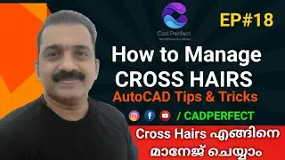 AutoCAD Malayalam || How to manage cross hairs || Pick box size increment || Easy Tutorial