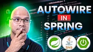 #11 Autowire in Spring